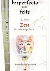 el arte Zen de la tranquilidad