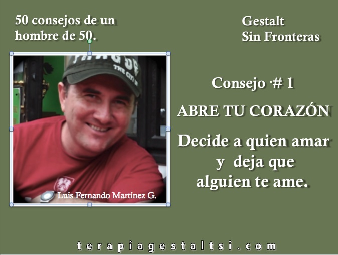 Consejo No. 1: Abre tu corazón amar_y_ser_amado